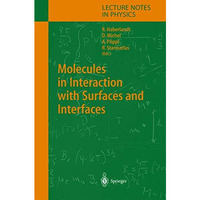 Molecules in Interaction with Surfaces and Interfaces [Hardcover]