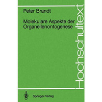 Molekulare Aspekte der Organellenontogenese [Paperback]