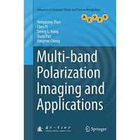 Multi-band Polarization Imaging and Applications [Paperback]