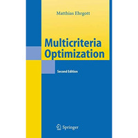 Multicriteria Optimization [Paperback]