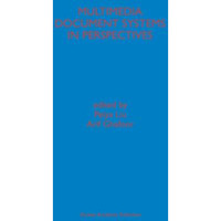 Multimedia Document Systems in Perspectives [Paperback]