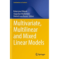 Multivariate, Multilinear and Mixed Linear Models [Paperback]