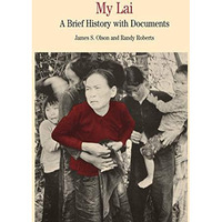 My Lai: A Brief History with Documents [Paperback]