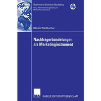 Nachfragerb?ndelungen als Marketinginstrument [Paperback]