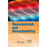 Nanomaterials and Nanochemistry [Hardcover]