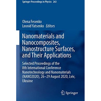 Nanomaterials and Nanocomposites, Nanostructure Surfaces, and Their Applications [Paperback]