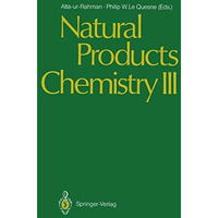 Natural Products Chemistry III [Paperback]