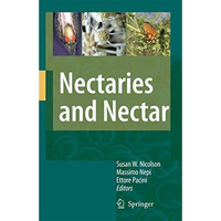 Nectaries and Nectar [Hardcover]