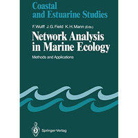 Network Analysis in Marine Ecology: Methods and Applications [Paperback]