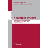 Networked Systems: 7th International Conference, NETYS 2019, Marrakech, Morocco, [Paperback]