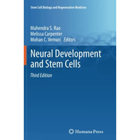 Neural Development and Stem Cells [Paperback]