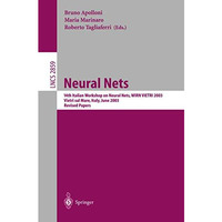 Neural Nets: 14th Italian Workshop on Neural Nets, WIRN VIETRI 2003, Vietri sul  [Paperback]