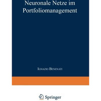 Neuronale Netze im Portfoliomanagement [Paperback]