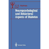 Neuropsychological and Behavioral Aspects of Diabetes [Paperback]