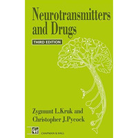 Neurotransmitters and Drugs [Paperback]