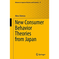 New Consumer Behavior Theories from Japan [Hardcover]