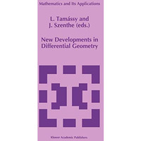 New Developments in Differential Geometry: Proceedings of the Colloquium on Diff [Paperback]