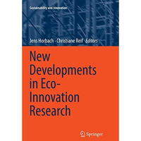 New Developments in Eco-Innovation Research [Paperback]