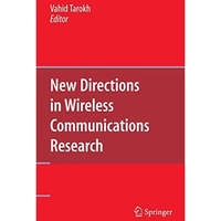 New Directions in Wireless Communications Research [Hardcover]