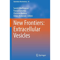 New Frontiers:  Extracellular Vesicles [Paperback]