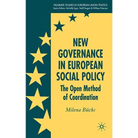 New Governance in European Social Policy: The Open Method of Coordination [Hardcover]