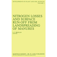 Nitrogen Losses and Surface Run-Off from Landspreading of Manures [Hardcover]