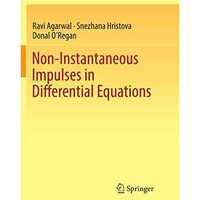 Non-Instantaneous Impulses in Differential Equations [Paperback]