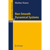 Non-Smooth Dynamical Systems [Paperback]