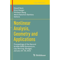 Nonlinear Analysis, Geometry and Applications: Proceedings of the Second NLAGA-B [Paperback]