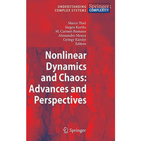 Nonlinear Dynamics and Chaos: Advances and Perspectives [Hardcover]