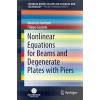 Nonlinear Equations for Beams and Degenerate Plates with Piers [Paperback]