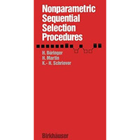 Nonparametric Sequential Selection Procedures [Paperback]