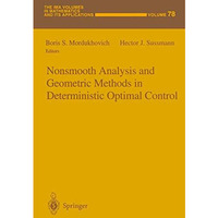 Nonsmooth Analysis and Geometric Methods in Deterministic Optimal Control [Paperback]