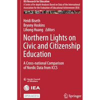 Northern Lights on Civic and Citizenship Education: A Cross-national Comparison  [Paperback]