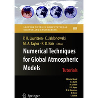 Numerical Techniques for Global Atmospheric Models [Paperback]