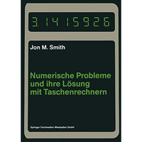 Numerische Probleme und ihre L?sung mit Taschenrechnern [Paperback]