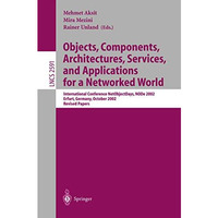 Objects, Components, Architectures, Services, and Applications for a Networked W [Paperback]