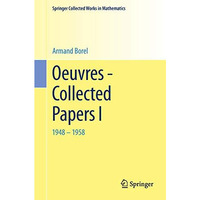 Oeuvres - Collected Papers I: 1948 - 1958 [Paperback]