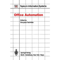 Office Automation: Concepts and Tools [Paperback]