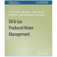 Oil & Gas Produced Water Management [Paperback]