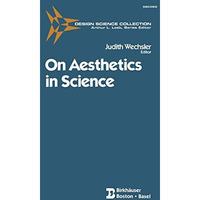 On Aesthetics in Science [Hardcover]