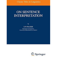 On Sentence Interpretation [Paperback]