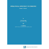 Operational Efficiency in Forestry: Vol. 2: Practice [Hardcover]