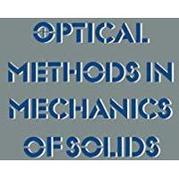 Optical Methods in Mechanics of Solids: Held at the University of Poitiers, Fran [Paperback]