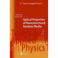 Optical Properties of Nanostructured Random Media [Paperback]