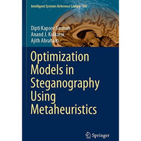 Optimization Models in Steganography Using Metaheuristics [Paperback]