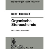 Organische Stereochemie: Begriffe und Definitionen [Paperback]