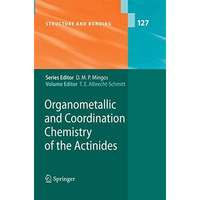 Organometallic and Coordination Chemistry of the Actinides [Paperback]