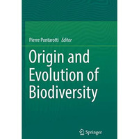 Origin and Evolution of Biodiversity [Paperback]