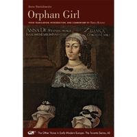 Orphan Girl: A Transaction, or an Account of the Entire Life of an Orphan Girl b [Paperback]